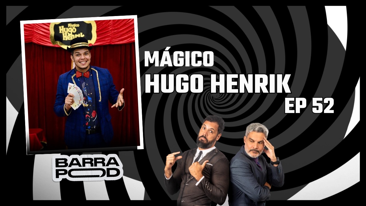 Mágico Hugo Henrik no BarraPod | Ilusões AO VIVO, bastidores do Caldeirão #52