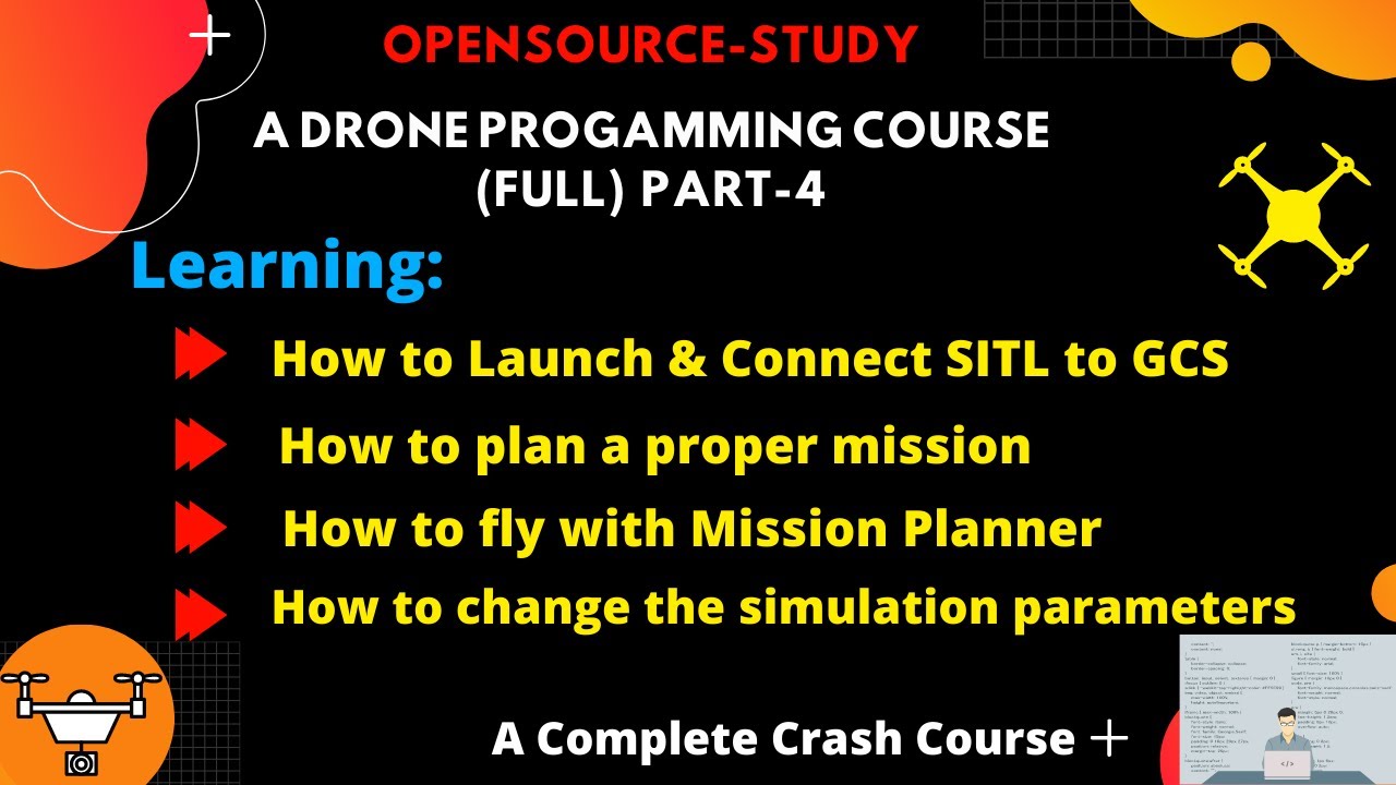 Complete Working of Mission Planner [Basic to Advance] | Drone Programming Part-4
