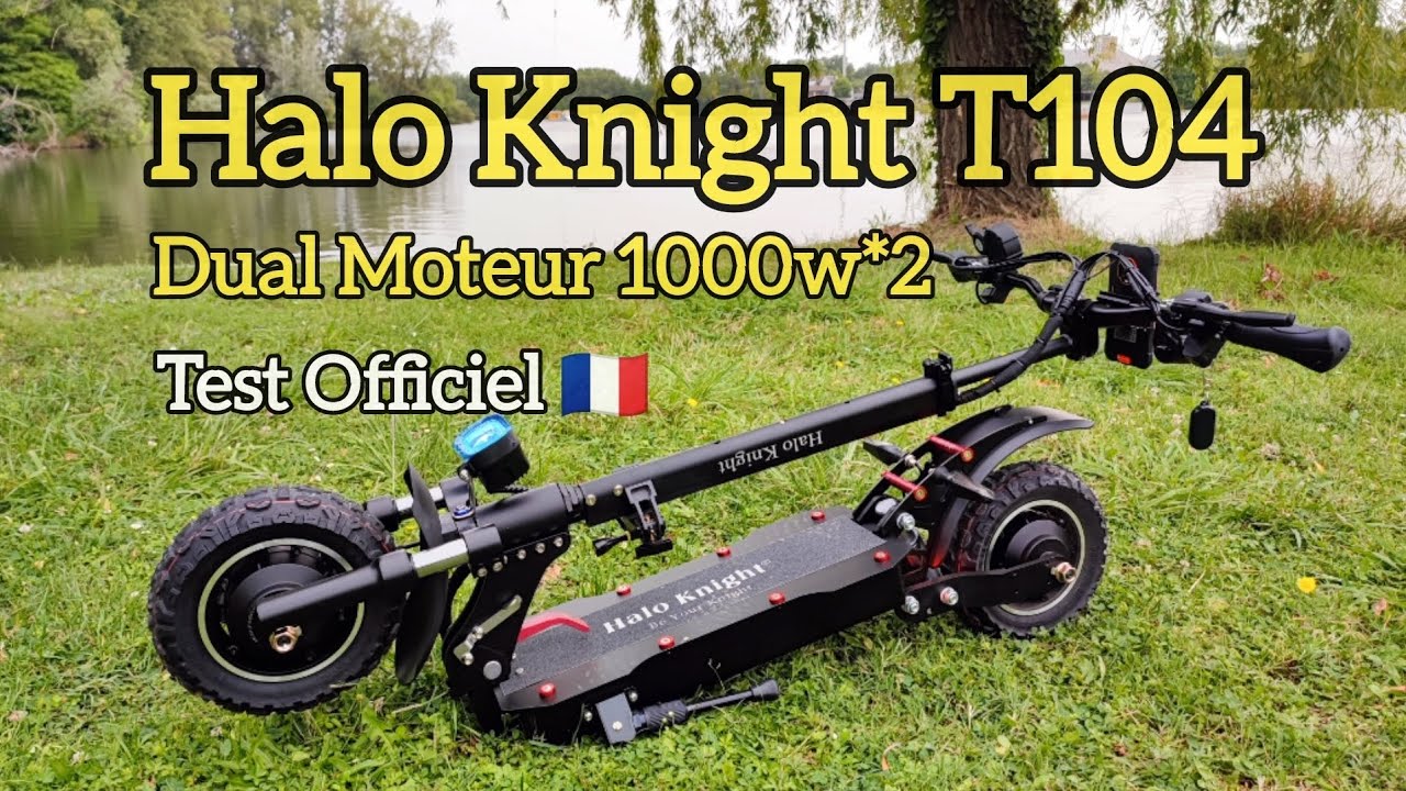 Meilleur rapport : Confort/Poids/Puissance - Halo Knight T104 - Test Officiel trottinette électrique