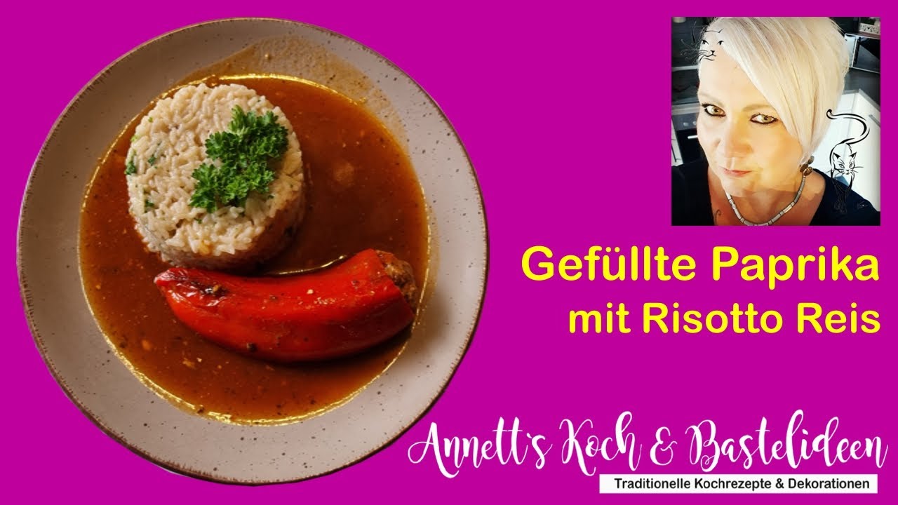 Gef&uuml;llte Paprikaschote mit Risottoreis - Futtern wie bei Muttern