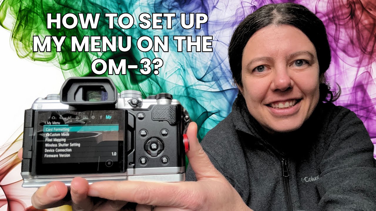 How to set up My Menu on the OM-3 (and other OM SYSTEM cameras)