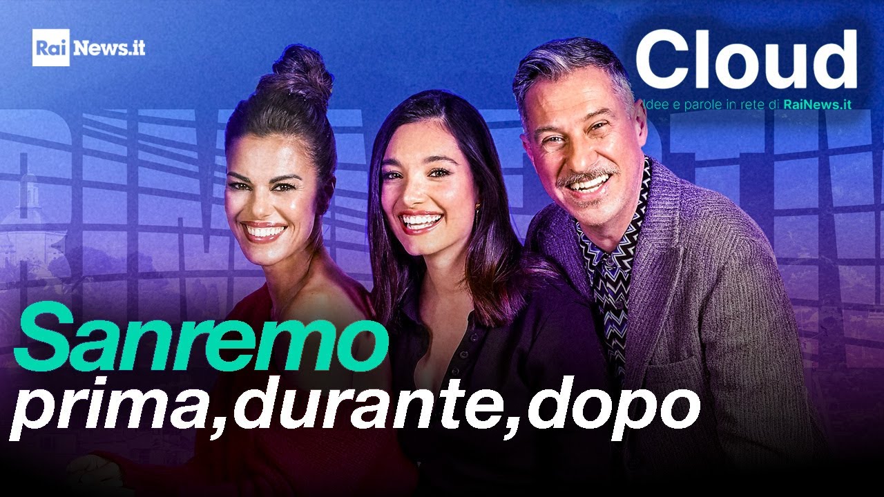 Cloud, il talkcast di RaiNews.it: Sanremo prima, durante, dopo