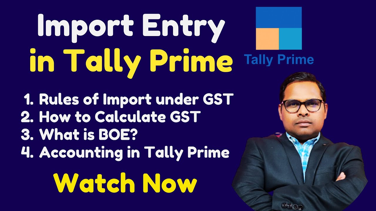 Import Entry in Tally Prime | Import Accounting in Tally Prime
