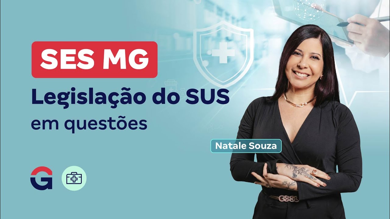 Concurso SES MG:  Legislação do SUS em questões