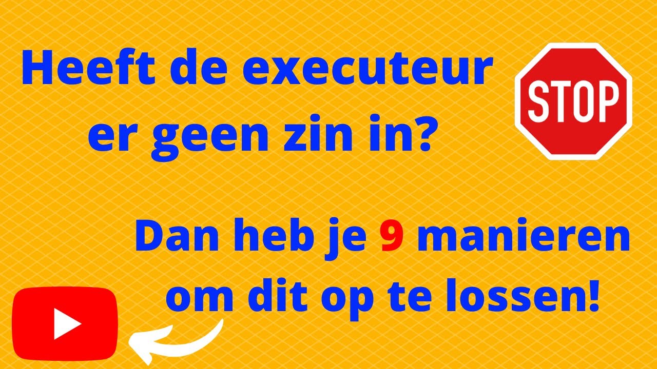 Wil de executeur testamentair de benoeming weigeren? Zo voorkom je dit probleem of los je het op.