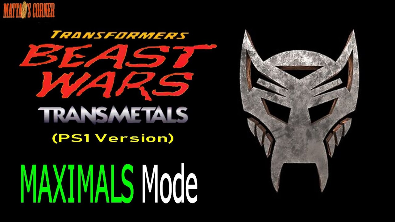 MAXIMALS Campaign || Transformers: Beast Wars Transmetals (PS1 Version)
