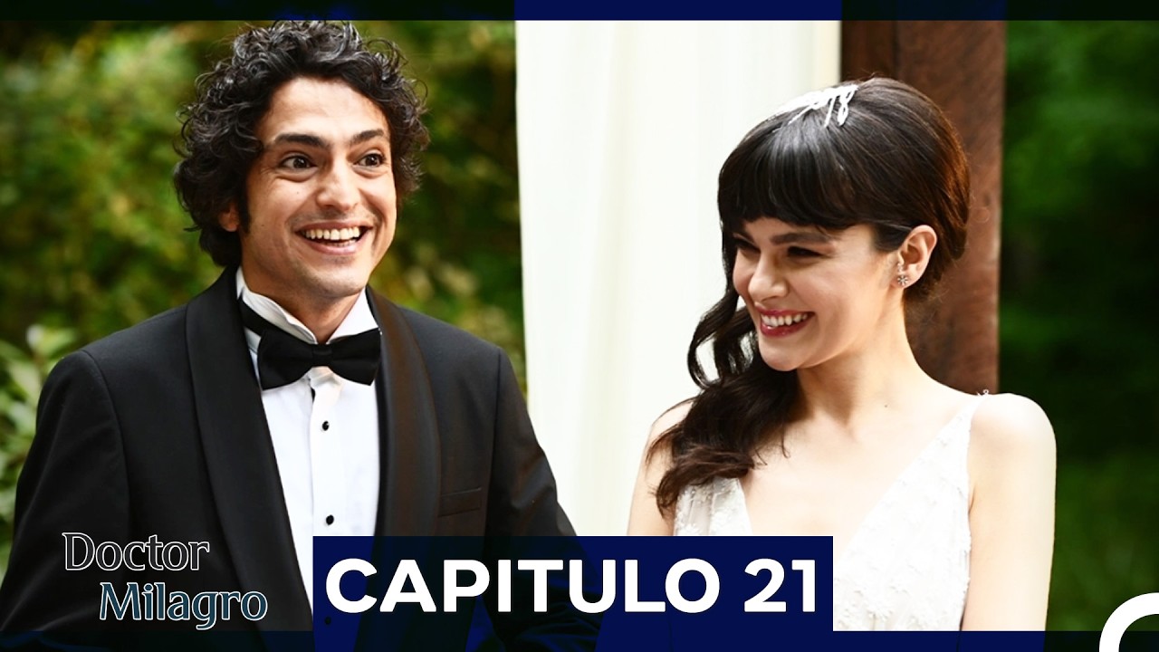 Doctor Milagro Capitulo 21 (Versión Extendida)