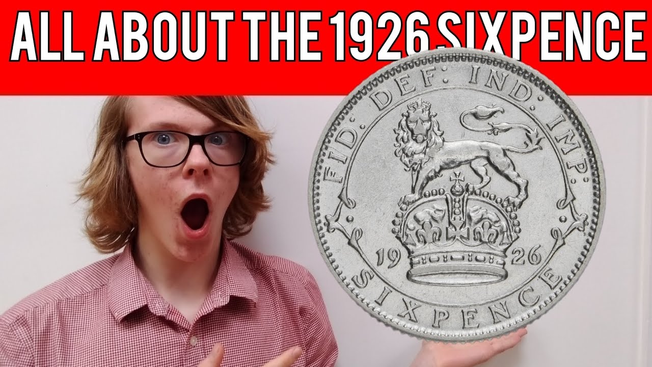All About The 1926 Sixpence