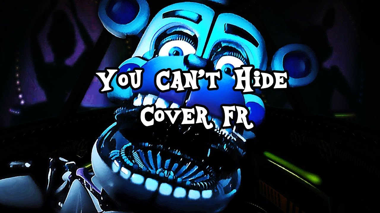FNAF Sister Location- You Can't Hide French Cover ft.Nokomis ft.Akai