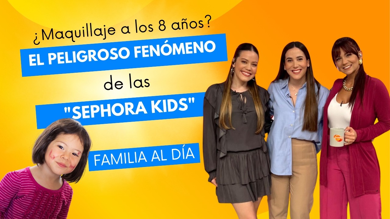 ¿Maquillaje a los 8 años? 💄 El peligroso fenómeno de las 