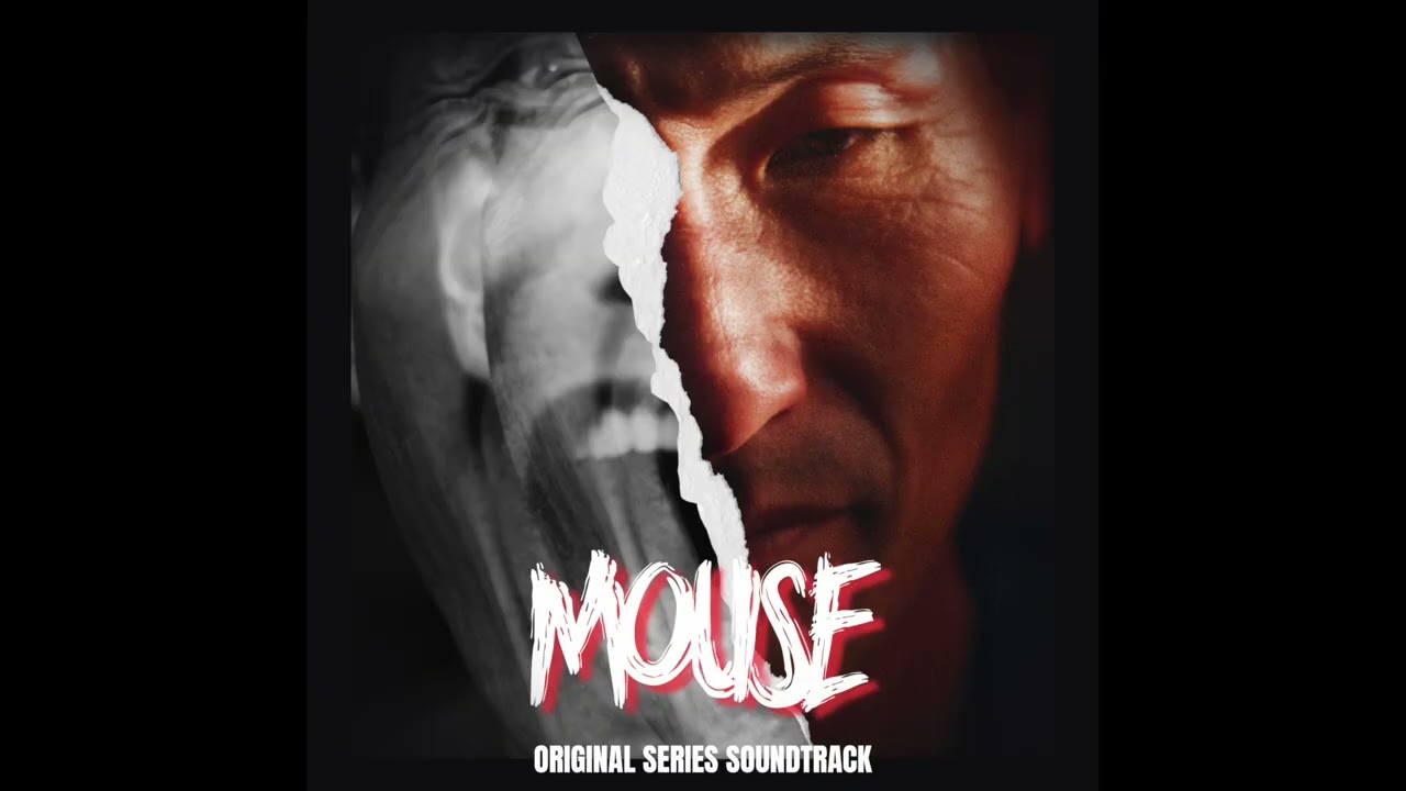 Ross Lara - Mouse [Original Series Soundtrack] Pt. 1