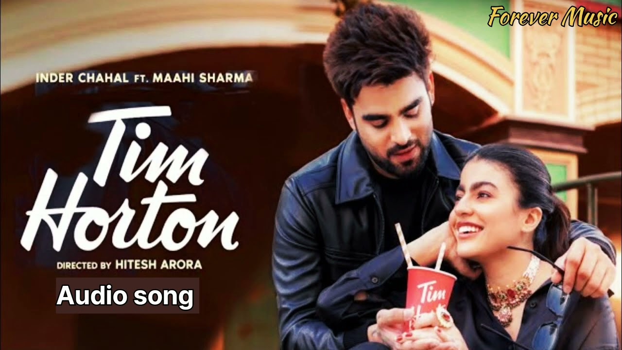 Tim Horton ll Audio Song ll New panjabi song 2023 #inderchahal