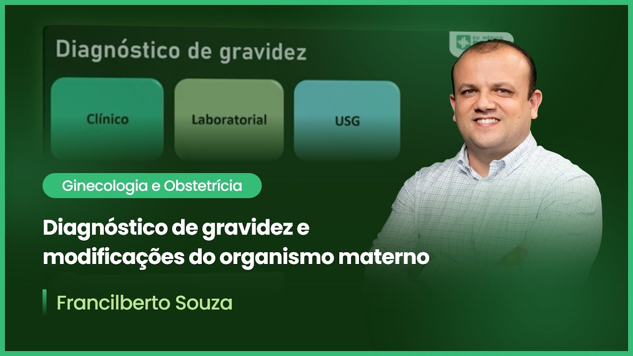 Diagnóstico de gravidez e modificações do organismo materno | Cortes de Aulas: Ginecologia e Obst.