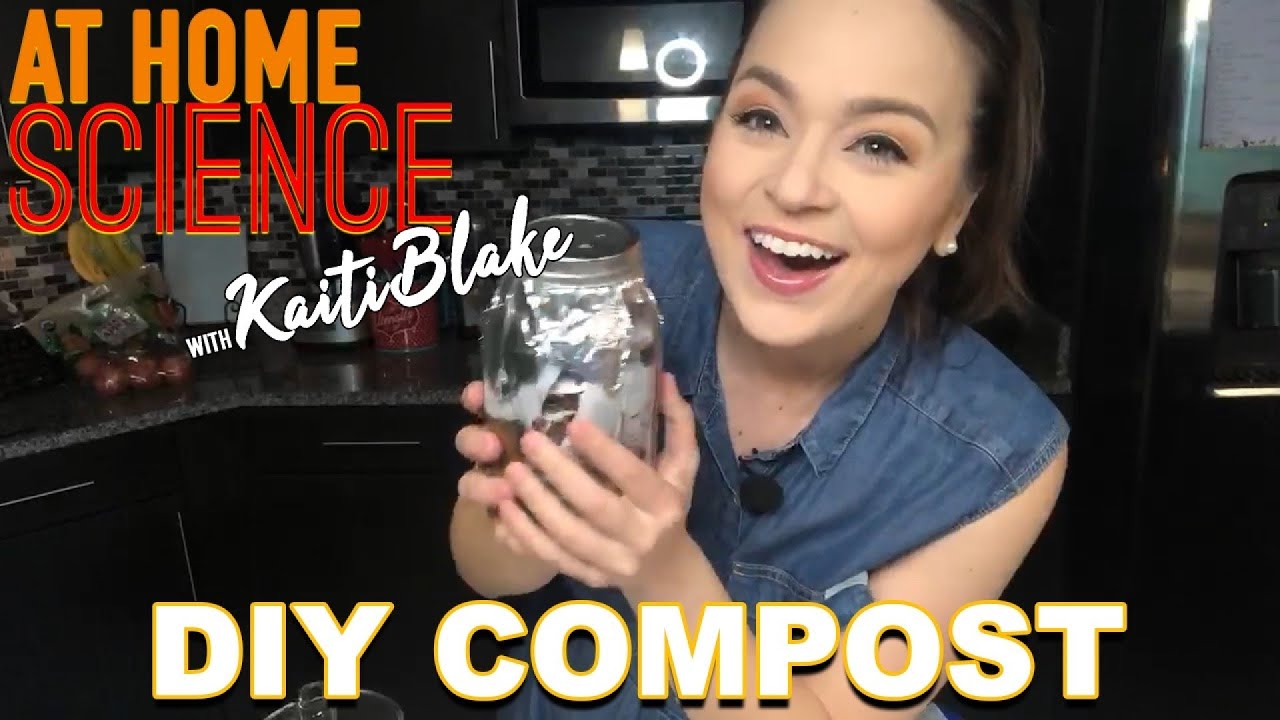 At Home Science: Make your own compost
