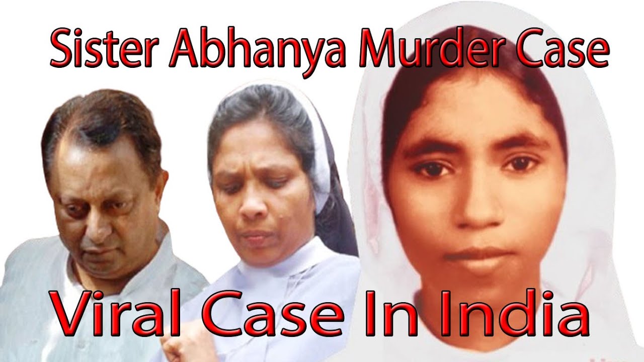 Sister Abhaya Murder  Case Sad Story India ! Viral Crime In India