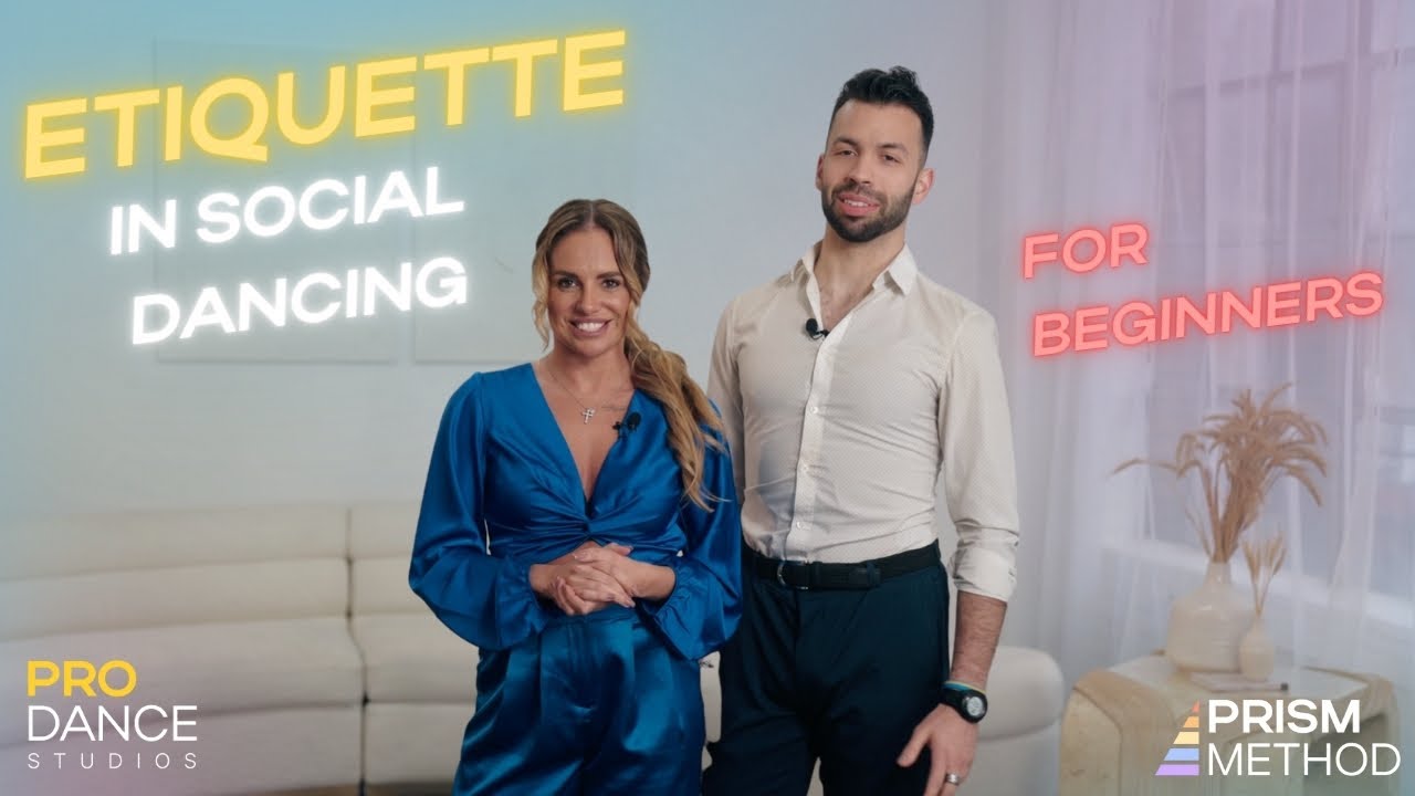 9. Tips on Etiquette in Social Dancing. Bonus Video. Social Course by PRO DANCE Studios