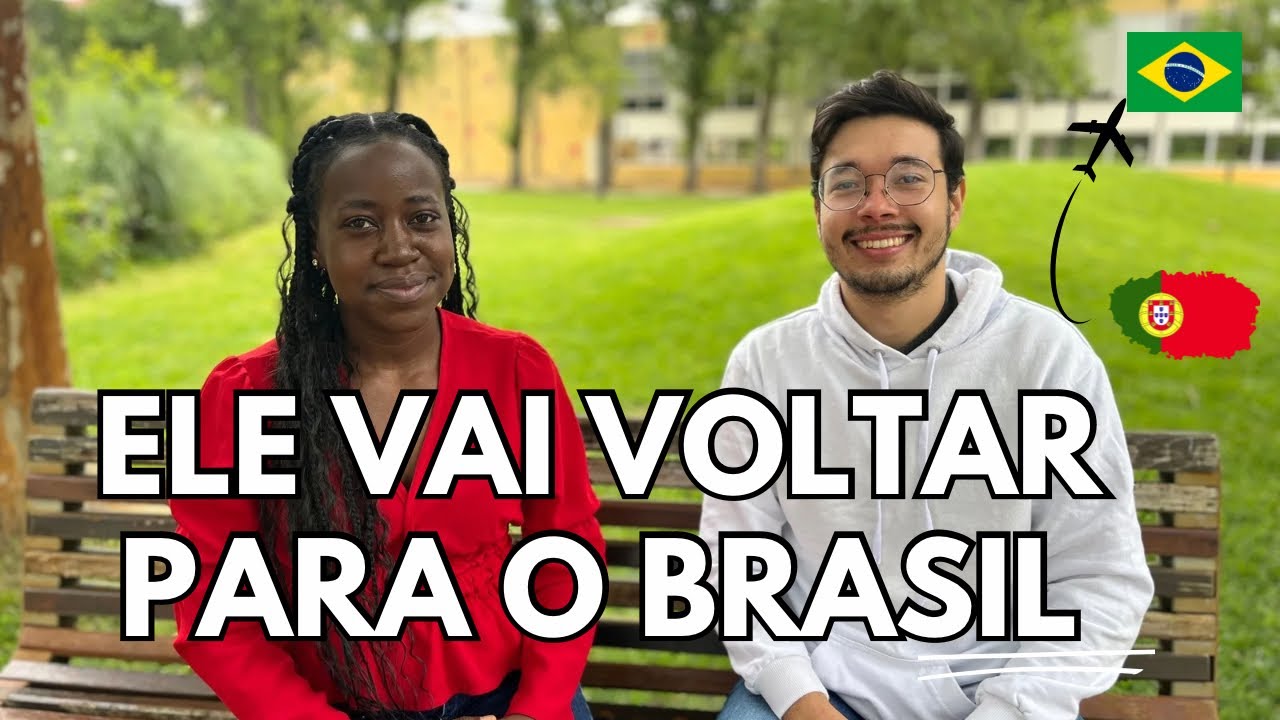 ELE VAI EMBORA DE PORTUGAL VAI VOLTAR PARA  O BRASIL