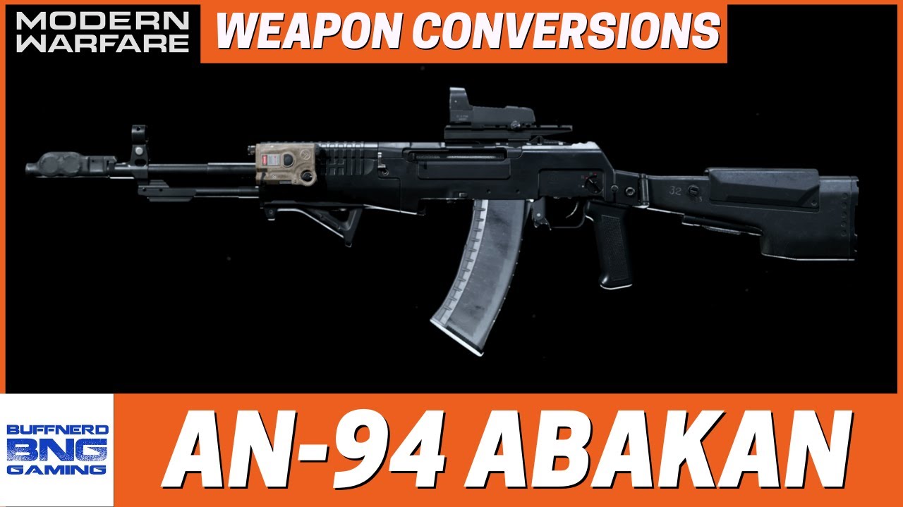 Модификации оружия AN-94 Abakan — Call Of Duty Modern Warfare