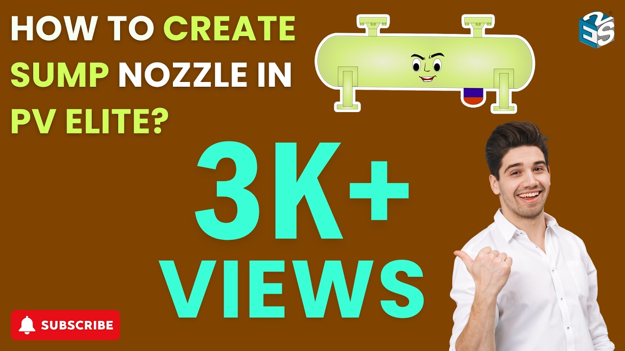 How to Create Sump nozzle In PvElite | PvElite Online Training | ASME Sec VIII Div-1