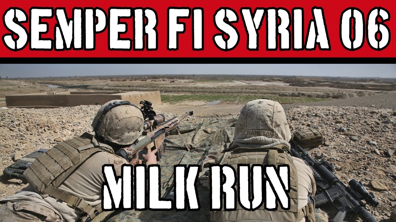 Milk Run: Semper Fi, Syria Mission 06, Combat Mission Shock Force 2