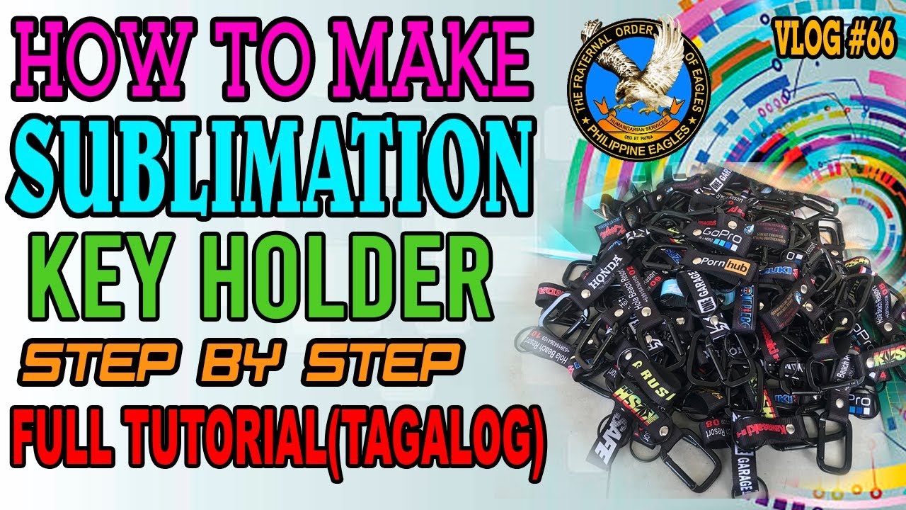 HOW TO MAKE SUBLIMATION KEY HOLDER | STEP BY STEP | FULL TUTORIAL (TAGALOG)