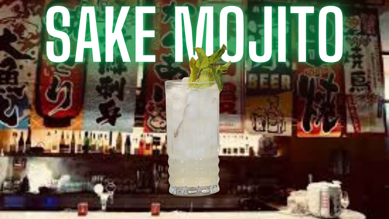 This Sake Mojito Recipe Will Surprise You!