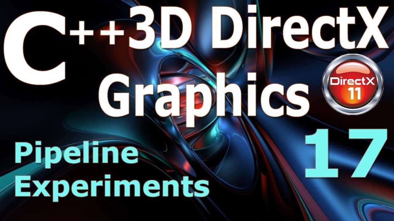 Учебное пособие по C++ 3D DirectX [Эксперименты с конвейером]