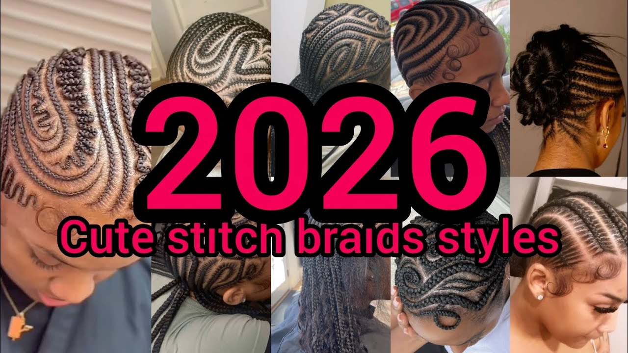 2026 cute stitch braids hairstyles for black women | stitch braid hairstyles | stitch Cornrow braids
