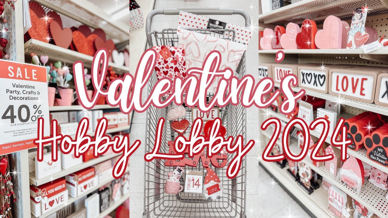 💕 Hobby Lobby Valentine's Shopping 2024! Tons Of Amazing Valentine's Decor Finds 2024!