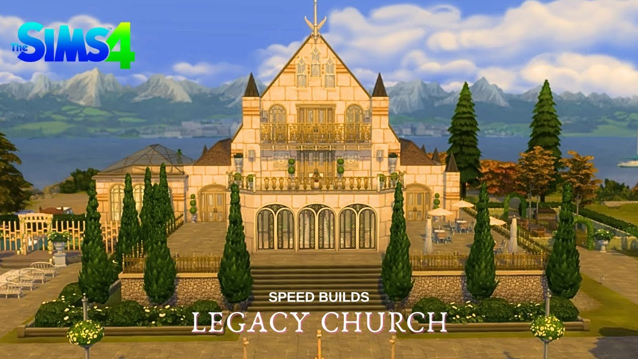 LEGACY CHURCH - THE SIMS 4 - SPEED BUILD
