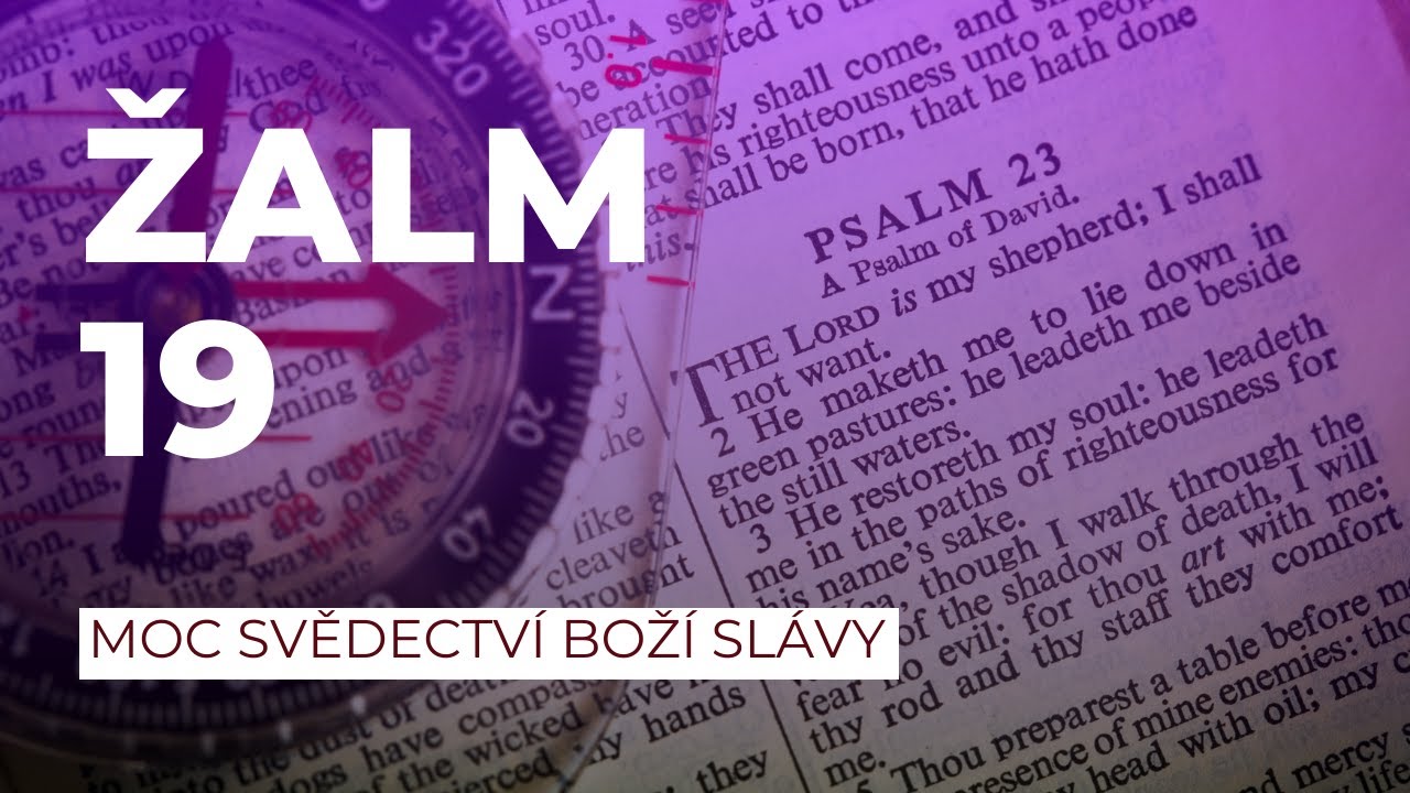 Moc svědectví Boží slávy | Žalm 19 | Daniel Adamovský