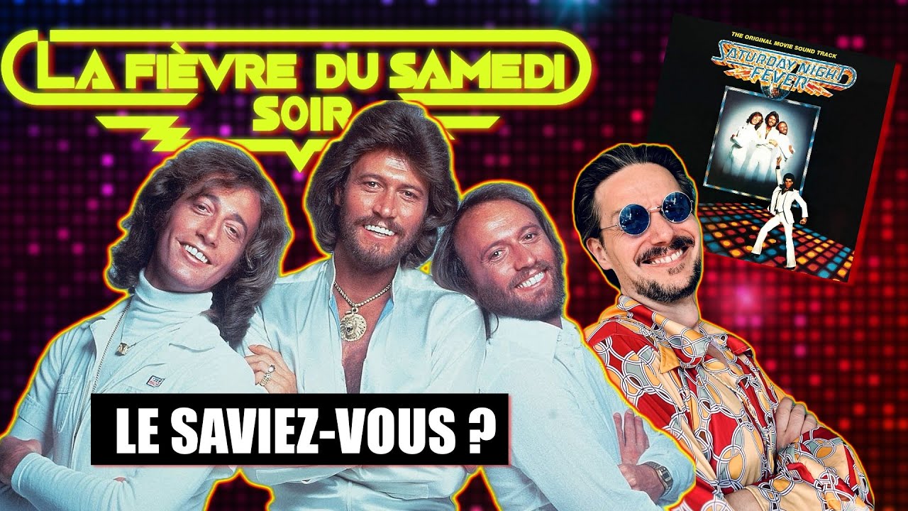 Bee Gees : la BO qui a BOOSTÉ le DISCO… et SAUVÉ des VIES ! – Sur un air de Cinéma #13