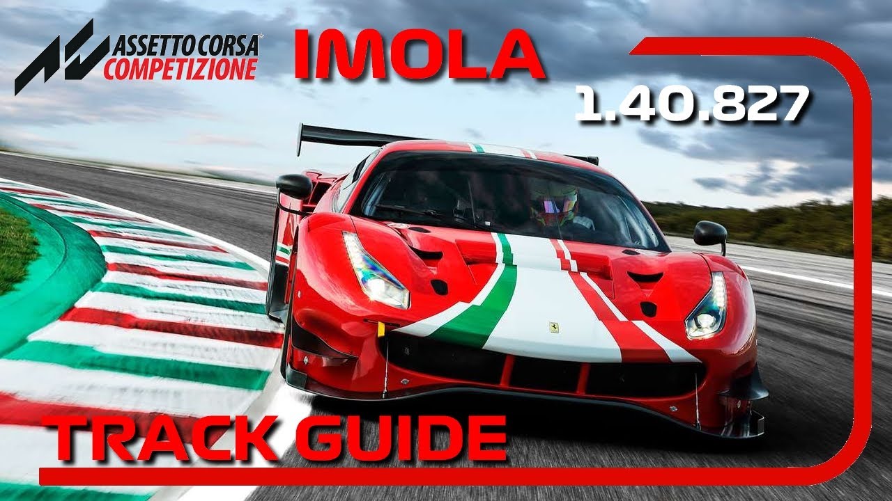 ACC | Imola | Track Guide + Setup | Tips to be faster