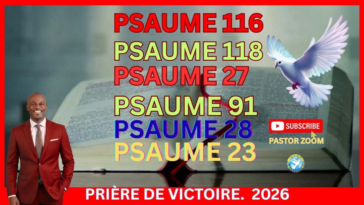 Prière pour la protection divine. 2026/ 6 Psaumes Au Nom de Jésus.Pastor Jean Claude Derisier Zoom.