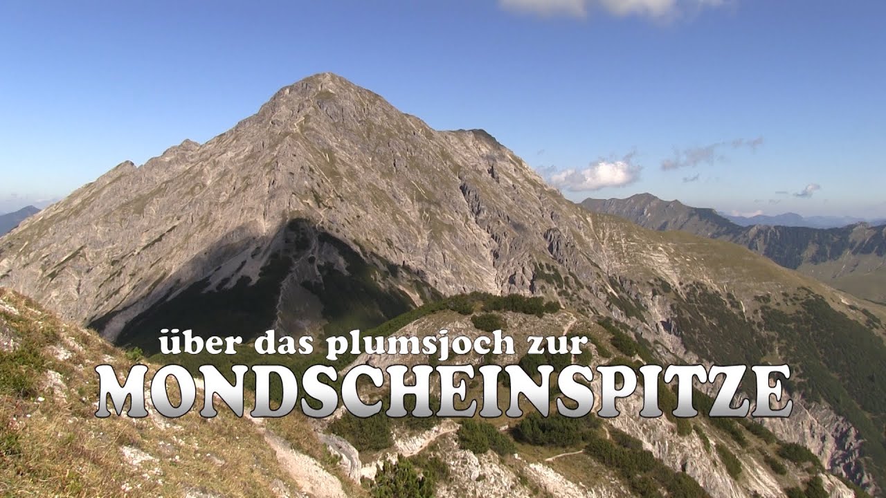 Bergwärts - Über das Plumsjoch zur Mondscheinspitze