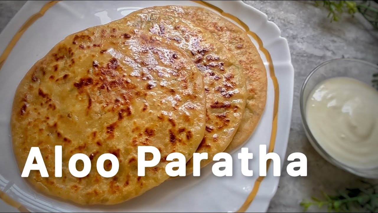 Aloo Paratha | Mashed Potato-Stuffed Flatbread