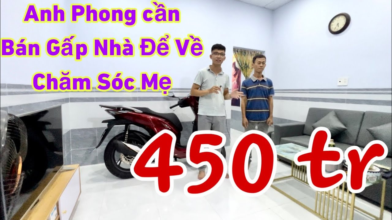 ✅Anh Phong Bán Gấp nhà 450 triệu để về Chăm Mẹ nhà  gần QL 1a  chợ Bình Chánh Văn Long nhà giá rẻ