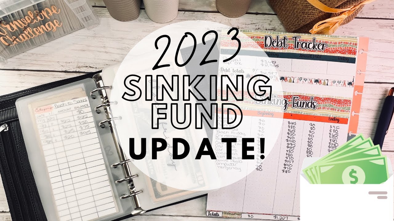 2023 Sinking Fund Update! $1200+ in Sinking Funds! Counting my Sinking Fund Balances