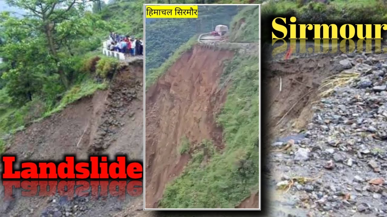 Sirmour landslide | himachal landslide in sirmour | today landslide | Himachal monsoon 2021