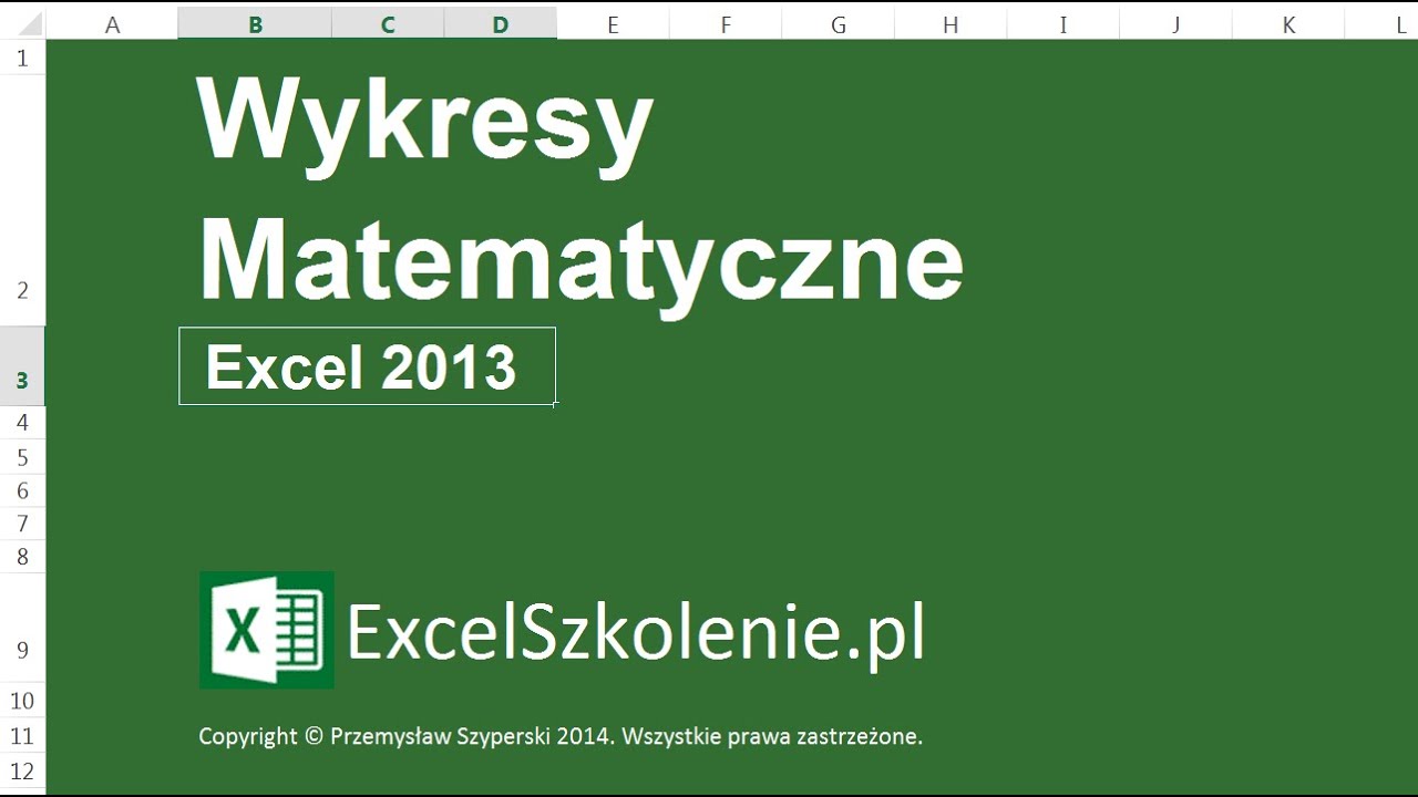 Wykresy Matematyczne - Kurs: Dla Ekspert&oacute;w - Excel 2013 / Excel 2010