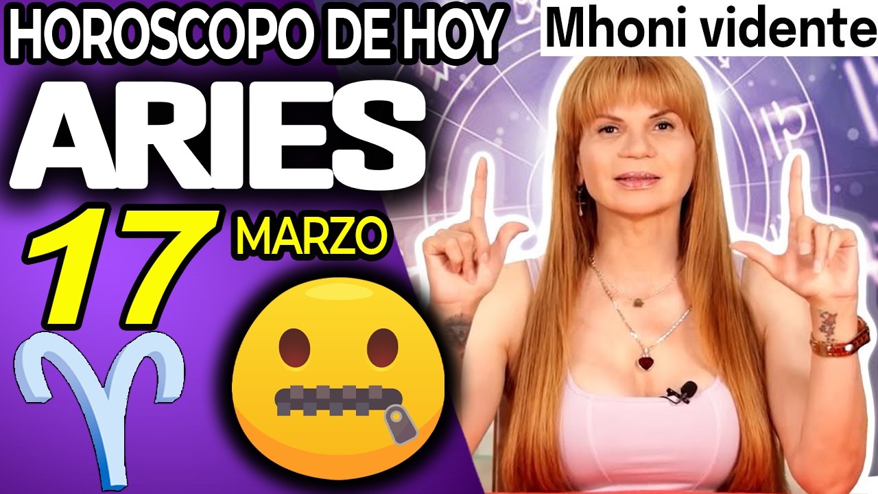 ARIES ♈VIENE ALGO MUY BUENO💥ME DEJÓ MUDO🤐 Horóscopo De Hoy 17 De Marzo 2026 | Mhoni Vidente