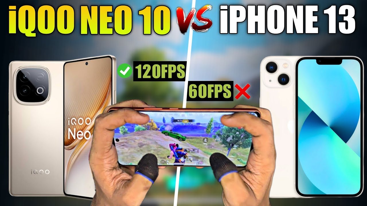 iQOO Neo 10 Vs iPhone 13Which Is Best For Gaming / iQOO Neo 10 Bgmi Test / iPhone 13 Bgmi Test 