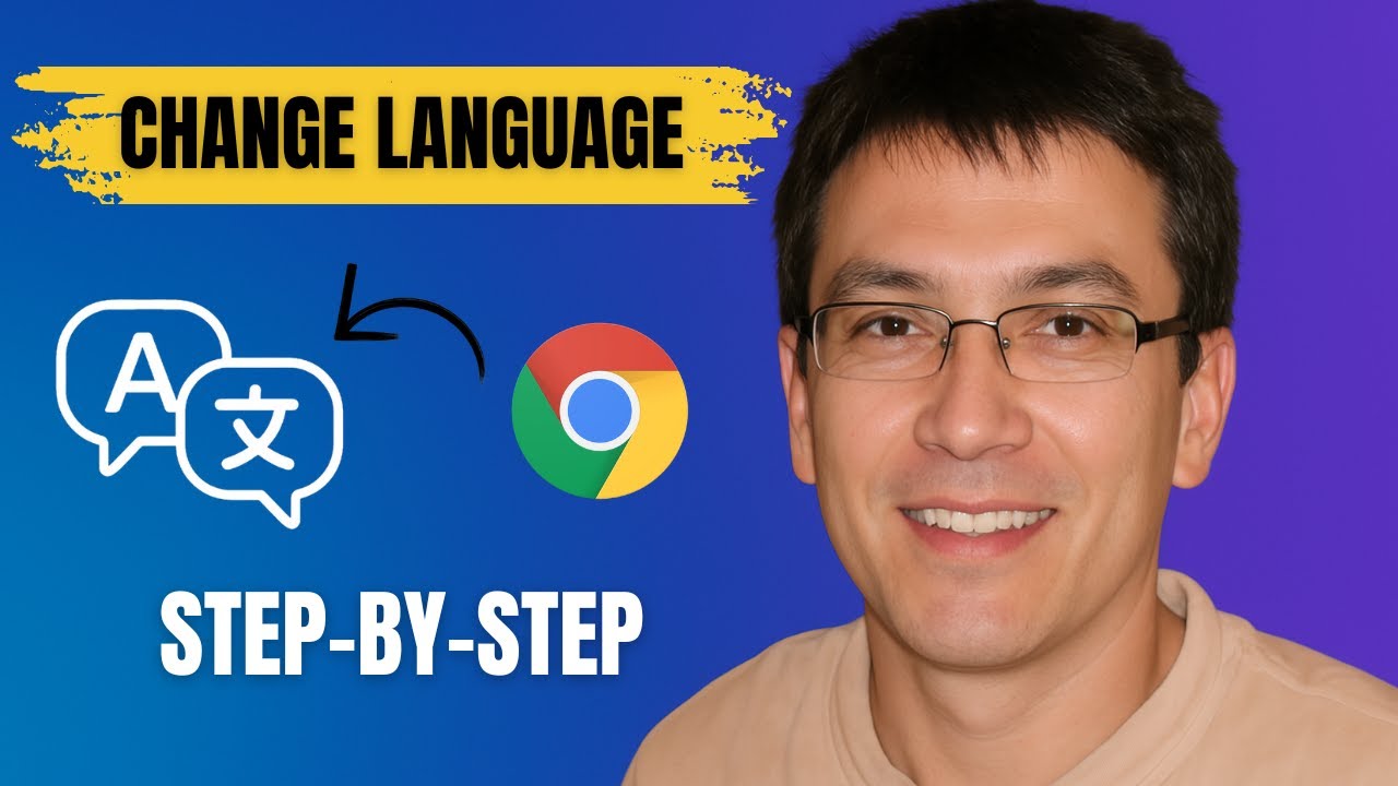 How to Change Language in Google Chrome (2025 Update &ndash; Step-by-Step Guide)