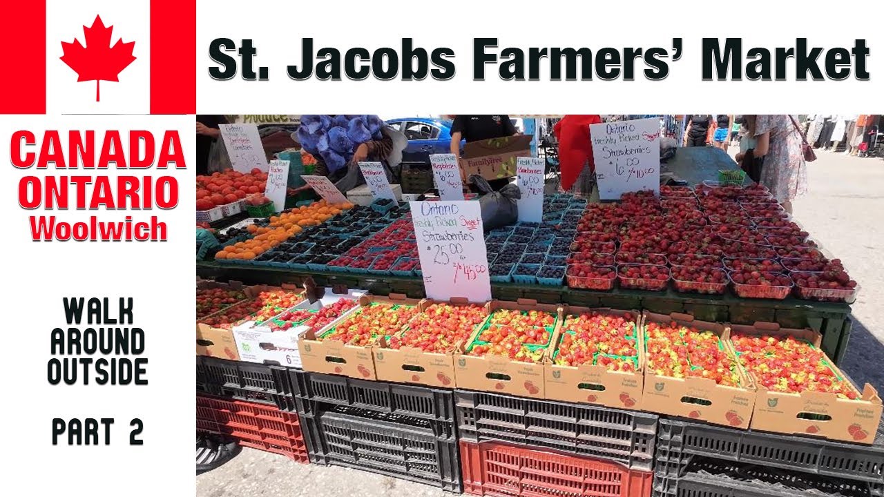 St. Jacobs Market Farmers Outdoor Tour