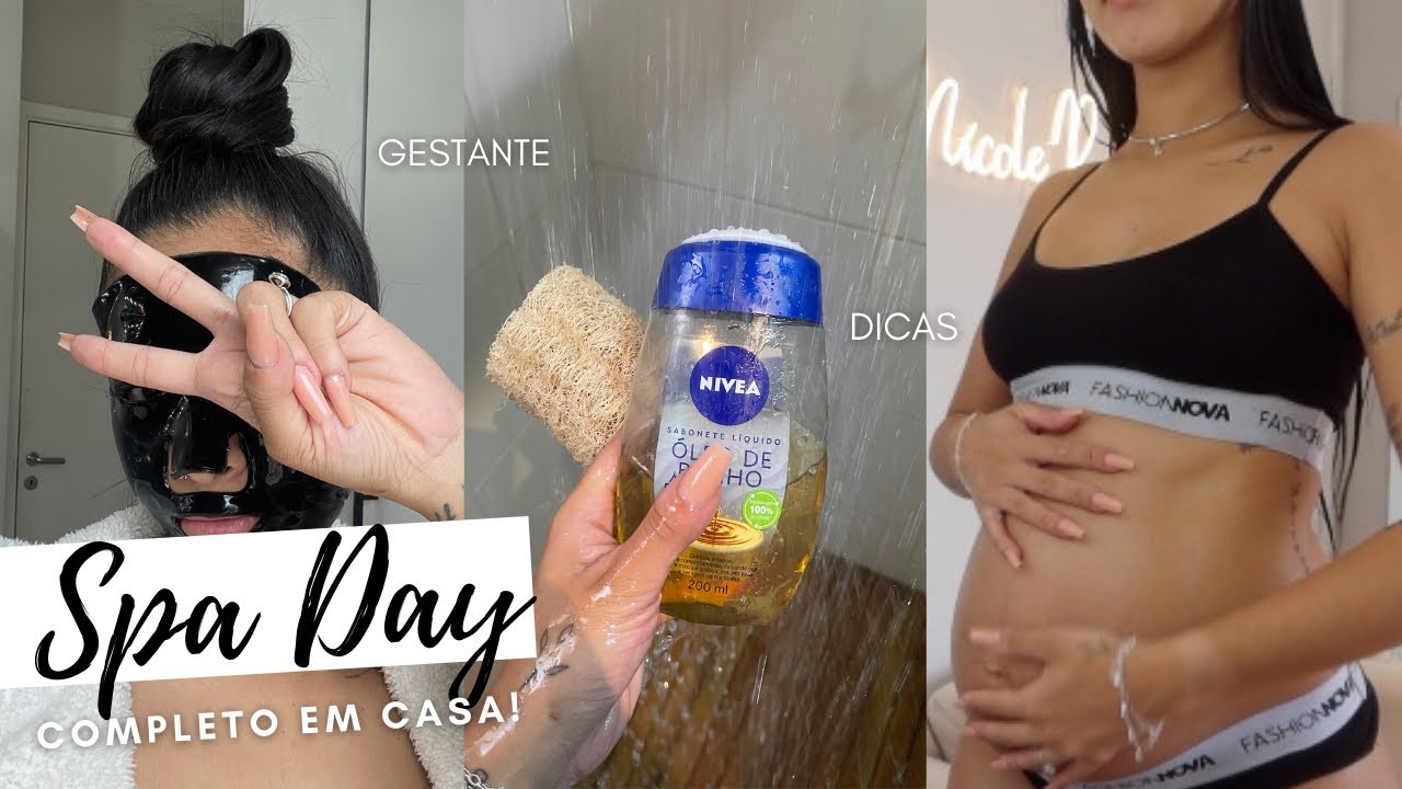SPA DAY COMPLETO EM CASA: MEUS CUIDADOS NA GESTAÇÃO!