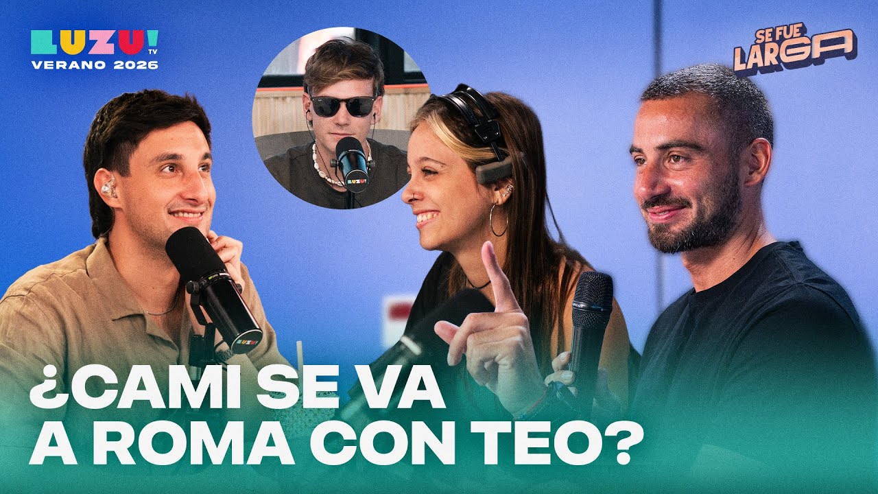 SE FUE LARGA con FERBO, LUCAS LEZIN, BELU NEGRI, SOFI CALVO, DOMI FAENA | EN VIVO