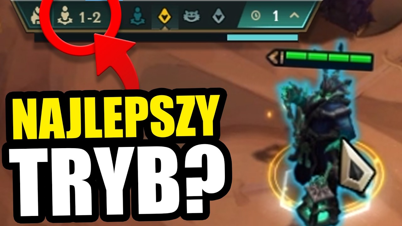Oto NAJLEPSZY TRYB w tft!