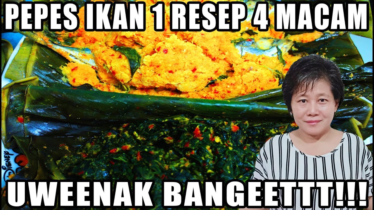 Resep : Pepes Ikan 1 Resep 4 macam Uweennakk Banget!!!