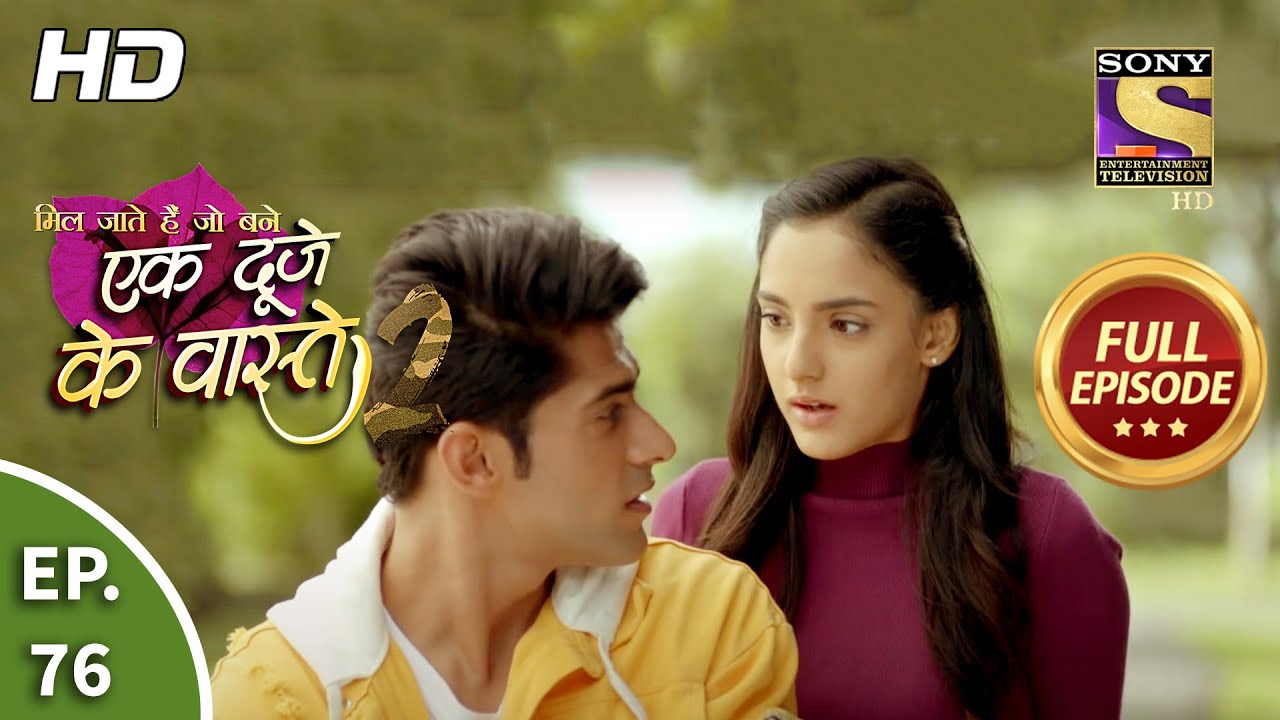 Ek Duje Ke Vaaste 2 - Ep 76 - Full Episode - 10th September, 2020