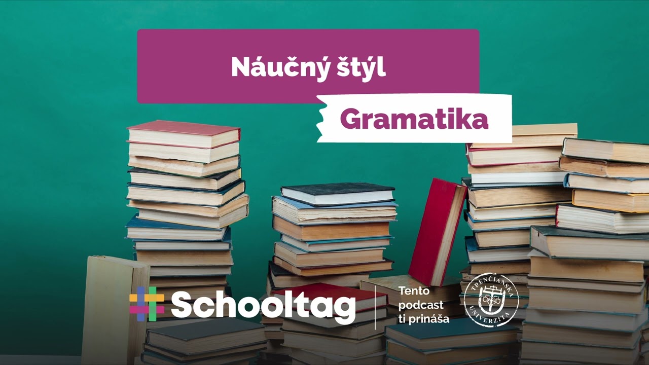 #Gramatika - Náučný štýl